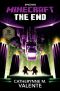 [Official Minecraft Novels 04] • The End · an Official Minecraft Novel